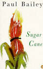 Sugar Cane-Bailey, Paul-Paperback-014023182X-Good