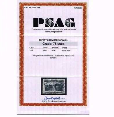 EXCELLENT GENUINE SCOTT #240 USED 1893 COLUMBIAN PSAG CERT GRADED F-VF 75 #20310 - Image 1 of 3