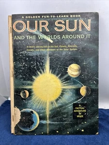 Our Sun and the Worlds Around It Golden Fun To Learn Book Jene Lyon Astronomy - Picture 1 of 15