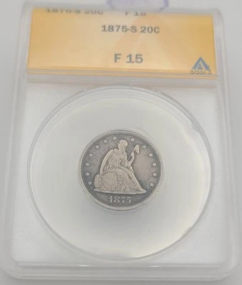 1875-S ANACS F15 - Silver Seated Twenty Cent Piece 20C US - Image 1 of 4