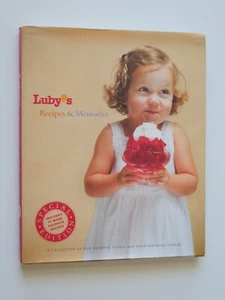 Luby's Recipes and Memories : A Collection of Our Favorite Dishes and Heart... - Picture 1 of 10
