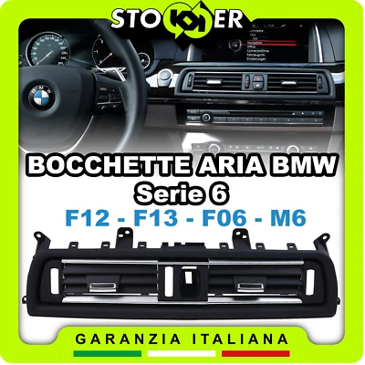 Bocchette Aria Condizionata Clima CENTRALI BMW Serie 6 F12 F13 F06 M6 Cromate - Imagen 1 de 4