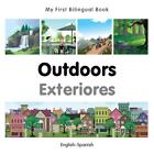 My First Bilingual Book - Outdoors (English-Spanish) By Milet Publishing (Spanis