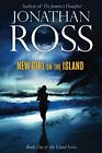 New Girl on the Island: 1 (The Islan..., Ross, Jonathan