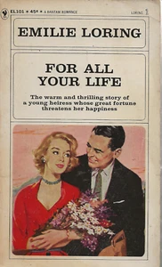 For all Your Life by Emilie Loring #1 Bantam Books EL101 - Picture 1 of 2