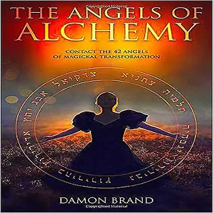 The Angels Of Alchemy.......42 Angels Of Magickal Transformation................ - Imagen 1 de 1