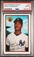 1989 Bowman Tiffany # 181 Rickey Henderson New York Yankees  PSA 8 Fresh Grade!