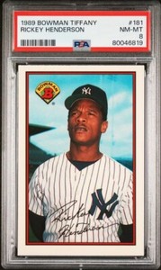 1989 Bowman Tiffany # 181 Rickey Henderson New York Yankees  PSA 8 Fresh Grade!