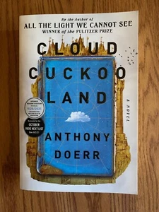Cloud Cuckoo Land by Anthony Doerr Collectible Advanced Reader Copy - Picture 1 of 3