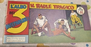 L'ALBO DEI 3 INSEPARABILI striscia # 15 -EDIZIONE MEDIOLANUM -ORIGINALE- 1950 - Picture 1 of 2