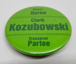 Bürgermeister Byrne - Angestellter Kozubowski - Schatzmeisterpartei CHICAGO Illinois Pin/Knopf - Bild 1 von 3