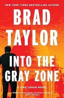 Into the Gray Zone: A Heart-Pounding - Hardcover, by Taylor Brad - Very Good u Foto 1 de 2