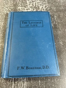 The Luggage of Life by F. W. Boreham - Foto 1 di 10