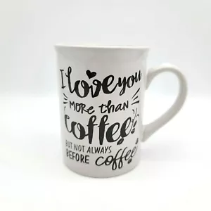 Royal Norfolk Kaffeetasse Becher "I Love You More Than Coffee" Mikrowelle Spülmaschine  - Bild 1 von 6