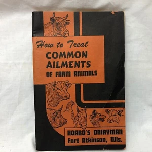 Folleto de colección para tratar enfermedades comunes de animales de granja Hoard's Dairyman Wisconsin - Imagen 1 de 18