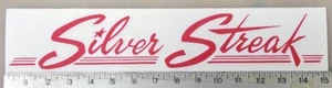 Vintage Silver Streak large trailer RV sticker decal 15"x2.8" - Picture 1 of 1