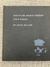 Discipline Equals Freedom: A Field Manual - Hardcover By Willink, Jocko - GOOD+