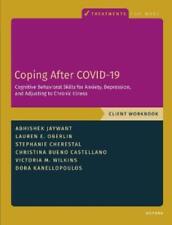 Abhishek Jaywant  Coping After COVID-19: Cognitive Behavioral Skills for (Poche)