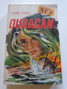 OURAGAN par GORE VIDAL éditions Albin Michel 1949 / Littérature - Imagen 1 de 1