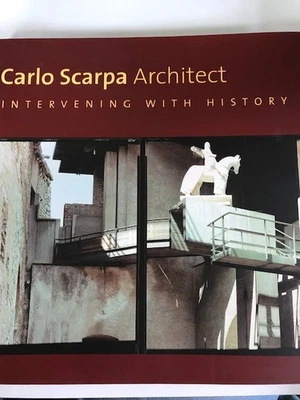 Carlo Scarpa Architect-Intervening with History - Image 1 of 4