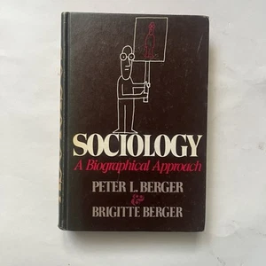 Sociology: A Biographical Approach by Brigitte & Peter L. Berger 1972, Hardcover - Picture 1 of 2