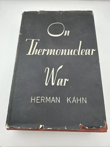 ON THERMONUCLEAR WAR by Herman Khan (1961, Hardcover) 4th Print PRINCETON UNIV - Bild 1 von 22