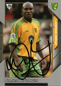 TARJETA COLECCIONABLE PREMIER STARS FIRMADA POR DAMIEN FRANCIS NORWICH 2004/2005 + CERTIFICADO DE AUTENTICIDAD - Imagen 1 de 1