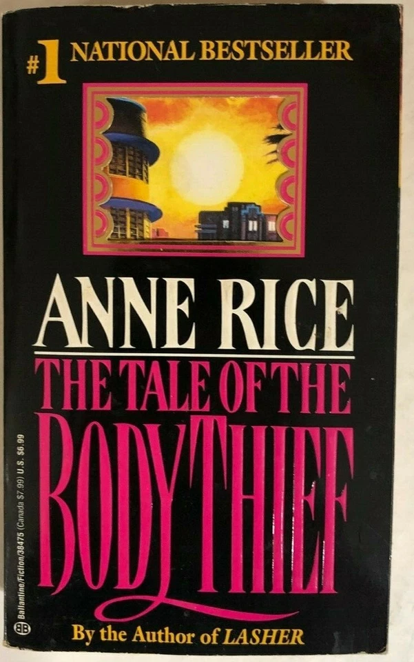 THE TALE OF THE BODY THIEF by Anne Rice (1993) Ballantine horror pb 1st - Image 1 of 1