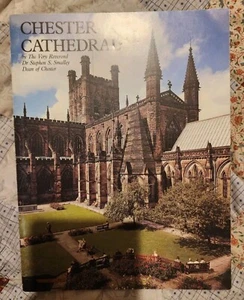 Chester Cathedral By Reverend Dr. Stephen S. Smalley - Foto 1 di 2