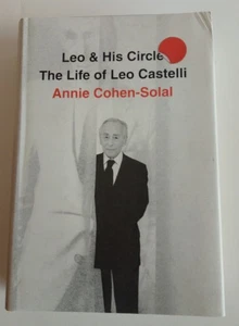 Leo and His Circle: The Life of Leo Castelli Hardcover - Picture 1 of 8