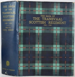SAGA OF THE TRANSVAAL SCOTTISH 1932-50. South Africa Infantry WW2 - Picture 1 of 8