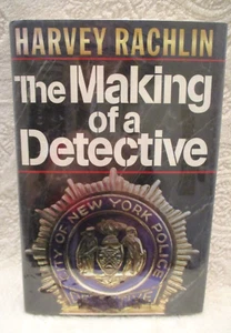 The Making of a Detective~Harvey Rachlin~HC~DJ~1995~1st Edition~Ex~Library Book - Foto 1 di 14
