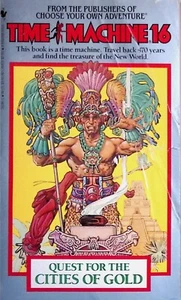Time Machine 16 - Quest for the Cities of Gold - B-/B+/B- - Picture 1 of 7