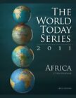 Africa 2011 (World Today Series: Africa) By J. Tyler Dickovick