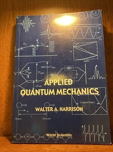 Applied Quantum Mechanics - Hardcover By Harrison, Walter A - GOOD - Picture 1 of 2
