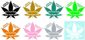 GOD MADE POT ~ MARIJUANA ~ DECAL / STICKER - Picture 1 of 9