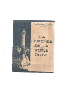 LA LEGENDE DE LA PERLE ROSE - COLLECTION ETOILE - N. PHANY - Picture 1 of 1