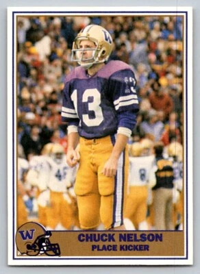 1992 Pacific Washington Huskies Football Greats - Chuck Nelson #90 - Image 1 of 2