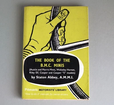 The Book of the BMC Minis Wolseley Hornet Riley Elf Cooper Cooper S manual - Image 1 of 4