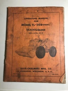 Allis-Chalmers TL-20D Tractoloader Operating Manual - Bild 1 von 3