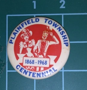 Plainfield Township Centennial 1868-1968 Pinback Hale, Michigan 2 1/4" - Picture 1 of 2