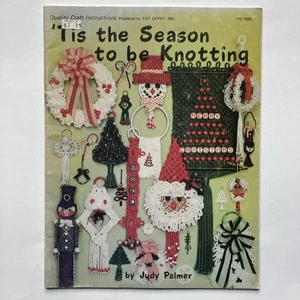 Pat Depke #PD-1055 'Tis The Season to be Kotting Macrame Design By Judy Palmer - Picture 1 of 2