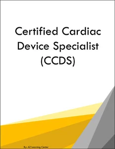 Certified Cardiac Device Specialist CCDS - Picture 1 of 1