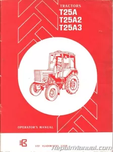 Belarus T25A T25A2 T25A3 250AS 2 4W Diesel Tractor Owners Manual - Picture 1 of 1