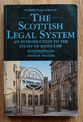 The Scottish Legal System: An Introduction to the St... by Walker, David M. Book - Image 1 of 2
