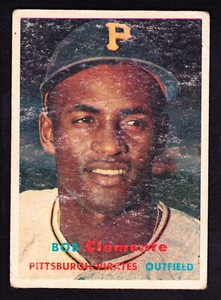 1957 TOPPS #76 ROBERTO CLEMENTE PIRATES