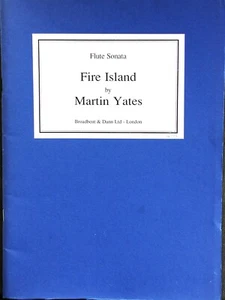 Fire Island Flute Sonata by Martin Yates. - Picture 1 of 1