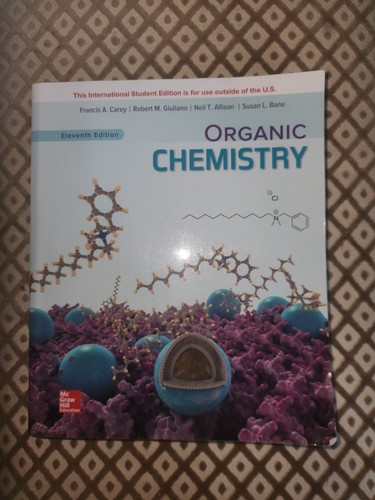 Organic Chemistry by Francis Carey 11th International Edition | eBay