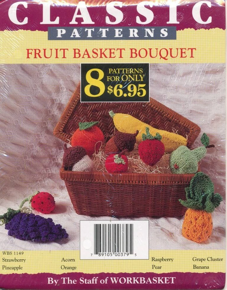 THE STAFF OF WORKBASKET KNIT CLASSIC PATTERNS FRUIT BASKET BOUQUET 8 DESIGNS - Image 1 of 1