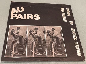 Au Pairs - You, Domestic Departure, Kerb Crawler - Vinyl Record 7" Single EP - Picture 1 of 5